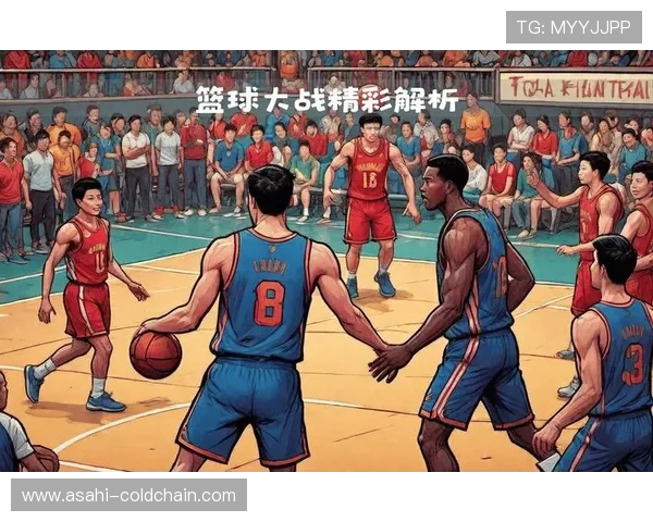 2017年新疆与山西篮球对决回顾及精彩瞬间分析